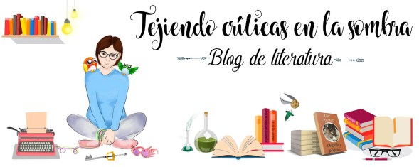 Tejiendo críticas en la sombra